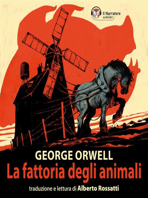 Title details for La fattoria degli animali by George Orwell - Available